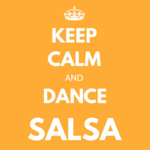 Keep Calm and Dance Salsa Design